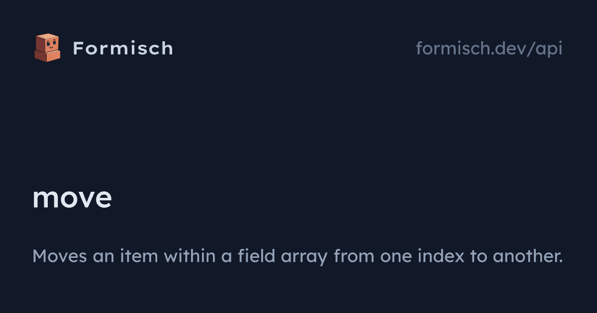 API: move | Formisch