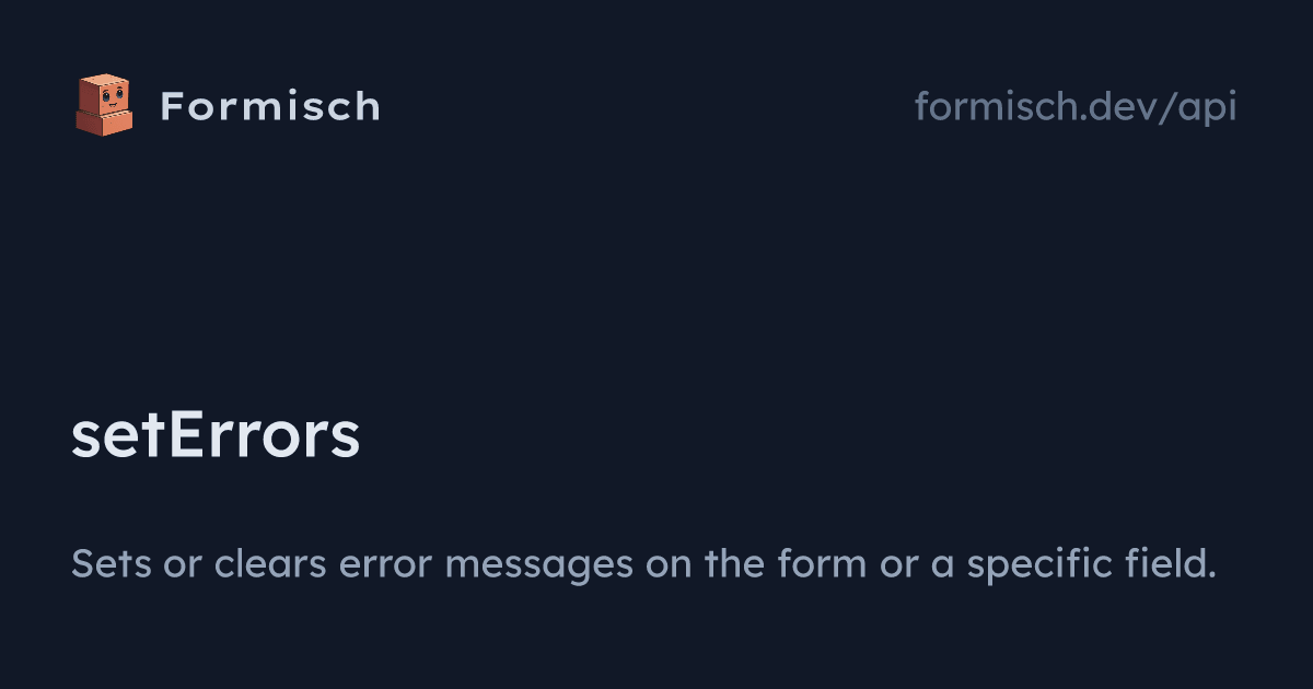 API: setErrors | Formisch