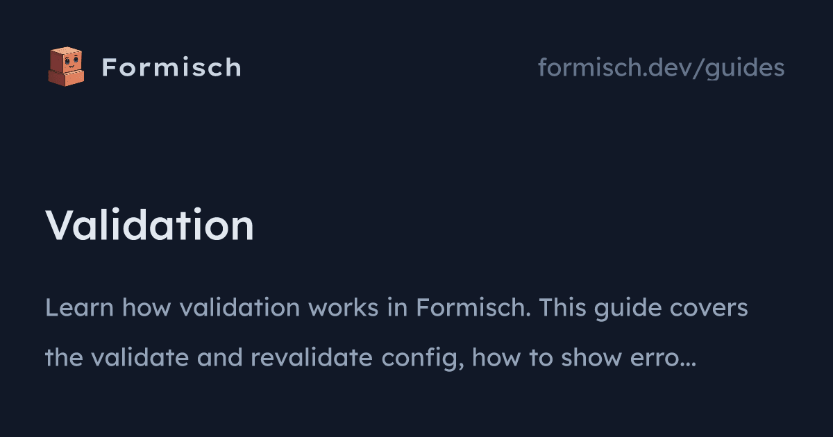 Guides: Validation (SolidJS) | Formisch