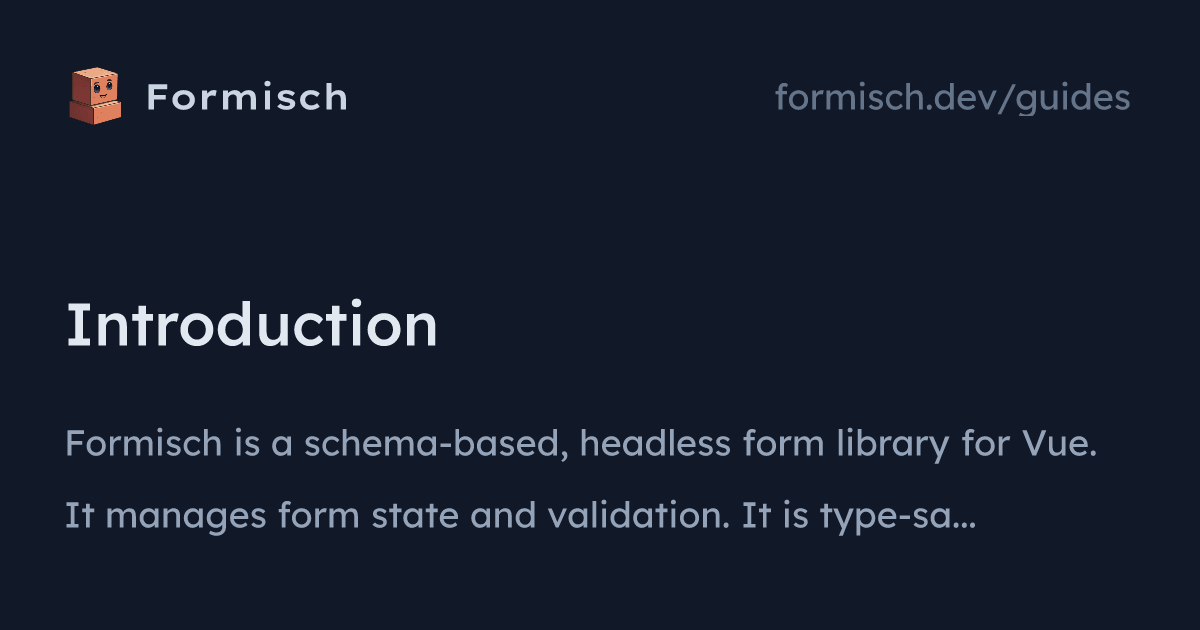 Guides: Introduction (Vue) | Formisch